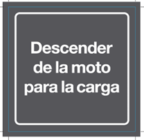CARTEL DESCENDER DE LA MOTO PARA LA CARGA image number 0